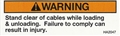 Stand Clear of Cables Warning Decal